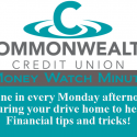The Money Watch Minute- Every Monday by Commonwealth Credit Union